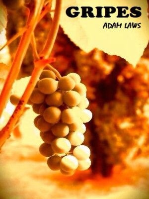cover image of Gripes